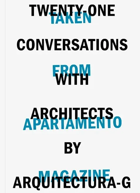 Apartamento Twenty-One Conversations blad arkitektur Arquitectura-G