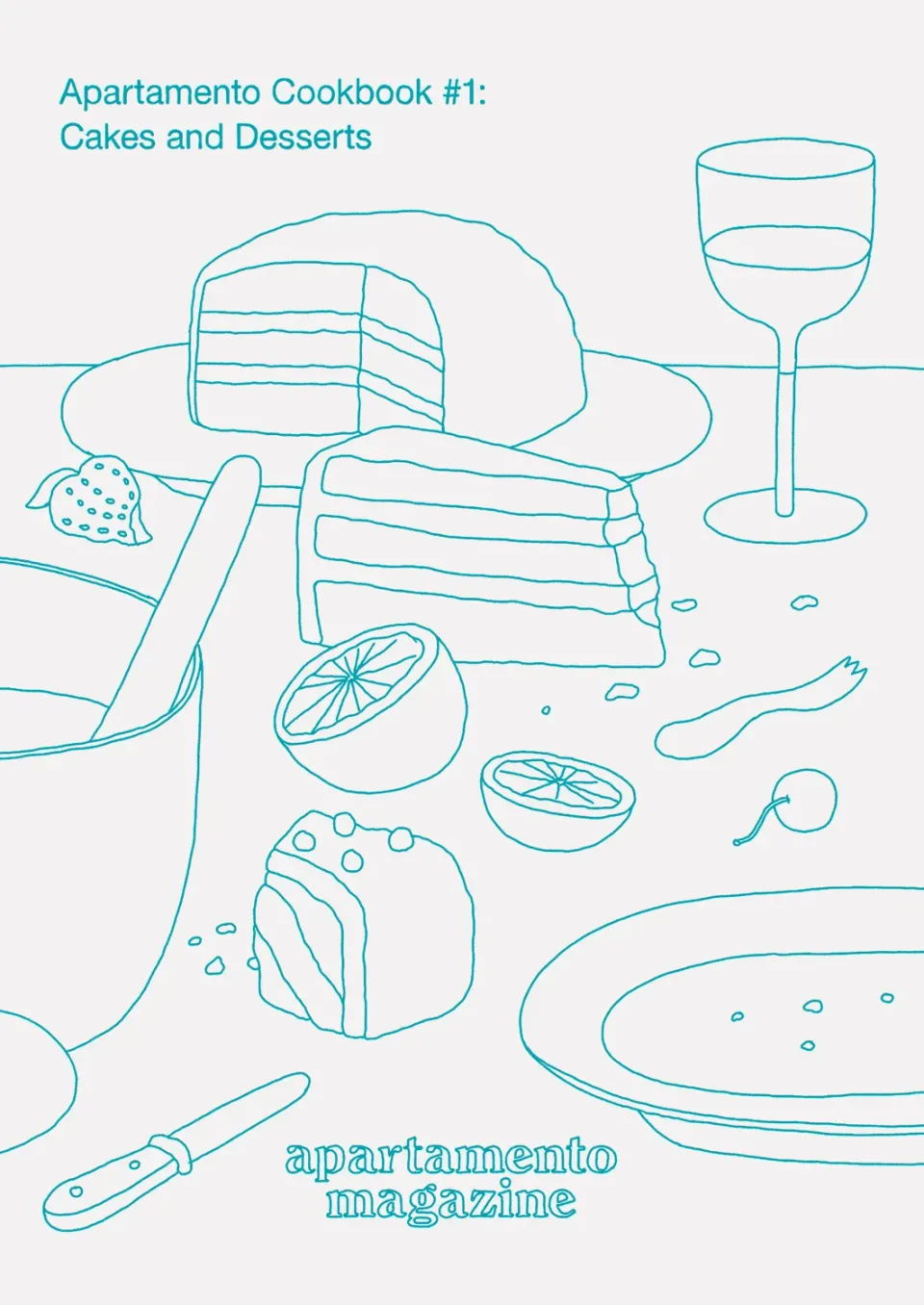Apartamento Cookbook 1 kokebok kaker og desserter