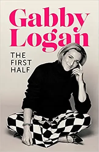 Radio Times The First Half bok memoar Gabby Logan