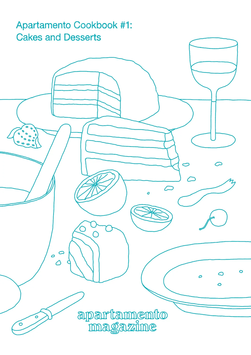 Apartamento Cookbook 1 kokebok kaker og desserter