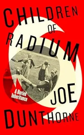 RadioTimes Children of Radium bok slektshistorie
