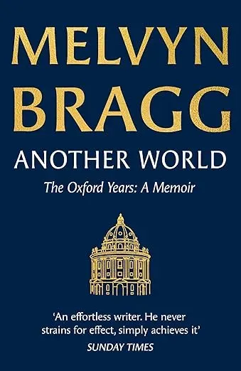 RadioTimes Another World bok Melvyn Bragg Oxford-roman