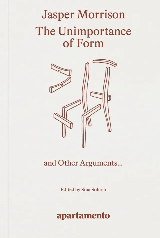 Apartamento The Unimportance of Form bok Jasper Morrison